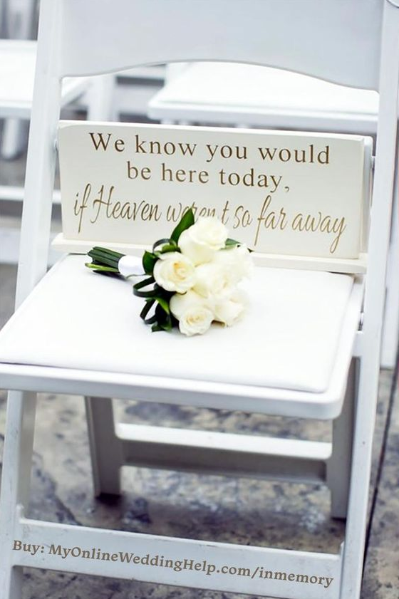 Wedding Ideas Elegant Romantic - In Memorial Memory Decor